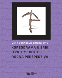 "Koreodrama u Srbiji u 20. i 21. veku: rodna perspektiva“, Vera Obradović (2016)